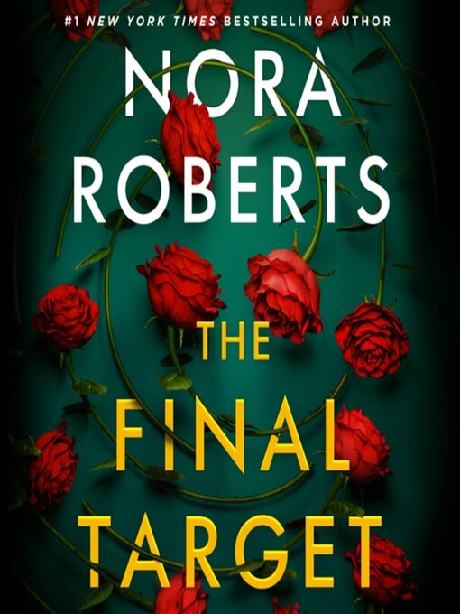 Title details for The Final Target by Nora Roberts - Wait list